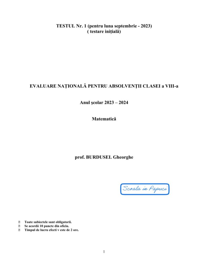 Testul nr. 1 - Luna septembrie 2023 - Prof. Burdusel Gheorghe